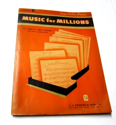 Vintage 1949 Music For Millions One Or Two Violins With Piano Book Volume 6 • $9.95