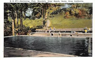 SANTA CRUZ California CA  MOUNTAIN VIEW RANCH~Pool  ROADSIDE  C1920's Postcard • $4.25