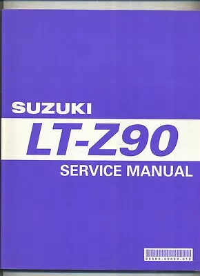 Suzuki 90 Quad ATV Manaul LT-Z (2007-on) Factory Issue Shop Repair Book LT EY57 • £24.99