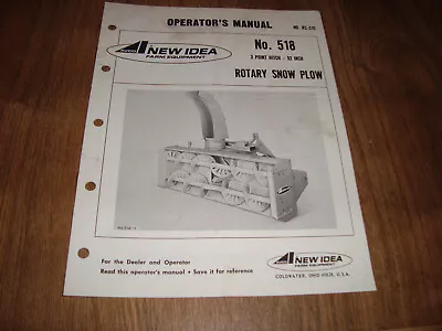 Avco New Idea No. 518 3 Point Hitch Rotary Snow Plow Operators Manual No. RS-515 • $9.99