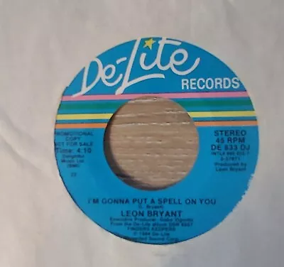 Leon Bryant I'm Gonna Put A Spell On You Promo DJ Modern Soul Funk 45 RPM • $15