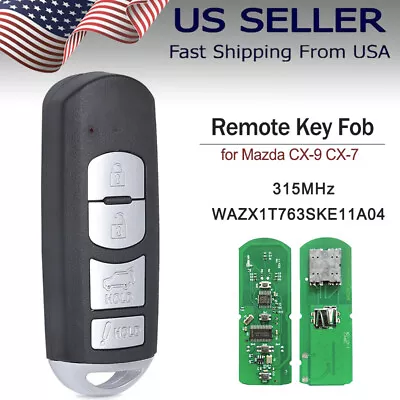 For Mazda CX-9 CX-7 Keyless Remote Smart Key FOB WAZX1T763SKE11A04 Hatch • $64.39