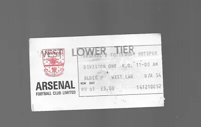 £2.99 • Buy Ticket - Arsenal V Tottenham Hotspur  (spurs) 1982/83 Season