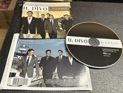 Il Divo - Siempre - CD & Inlay Inc - NO CASE - Free P&P • £1.97
