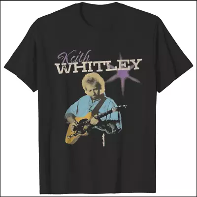 Keith Whitley MUSIC T-SHIRT UNISEX GIFT ALL FANS ALL SIZE • $9.95