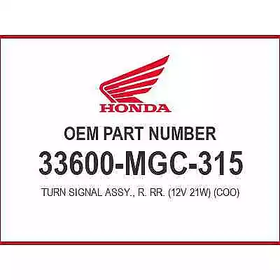 Honda TURN SIGNAL ASSY. 33600-MGC-315 OEM NEW • $56.14