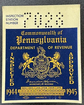 1944-1945 Pennsylvania Inspection Sticker Pa Vtg Car Truck UNISSUED Antique Ford • $24.99