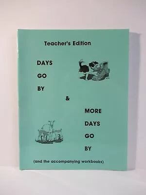 Pathway Publishers -Days Go By & More Days Go By - Teacher's Edition (Paperback) • $8.25