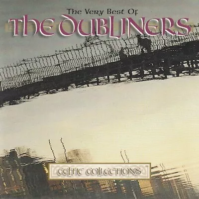 £5.22 • Buy The Dubliners - The Very Best Of - Celtic Collections - CD - 