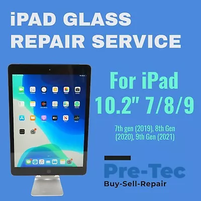 IPad Screen Repair/replacement Service - For 7th 8th 9th Gen (2019 20202021) • £85