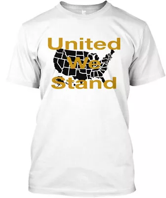 United We Stand T-Shirt Made In The USA Size S To 5XL • $21.78