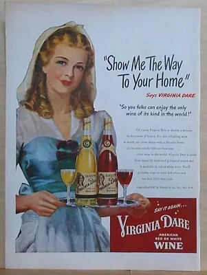 1947 Magazine Ad For Virginia Dare Wine - Show Me Way To Your Home Says Virginia • £3.29