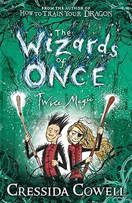£3.34 • Buy The Wizards Of Once: Twice Magic: Book 2 By Cowell, Cressida Book The Cheap Fast