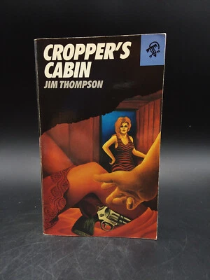 $13.95 • Buy Jim Thompson CROPPER'S CABIN Vintage 1987 Black Lizard PB