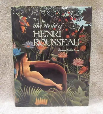 Vintage Art Book 1982 The World Of Henri Rousseau By Yann Le Pichon 13.5” X 10  • $17.56