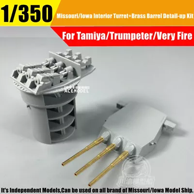 1/350 Missouri/Iowa Interior Turret+Brass Gun Barrels Detail-up Part For Tamiya • $15.95