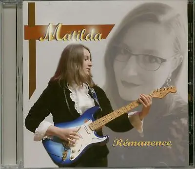 MATILDA Rémanence (CD) (CD) • £15.09