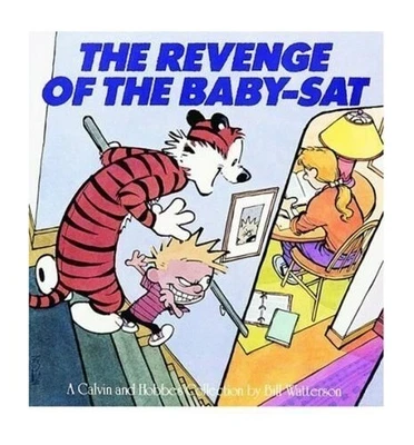 £3.91 • Buy The Revenge Of The Baby-Sat: Calvin & Hobbes Ser... By Watterson, Bill Paperback