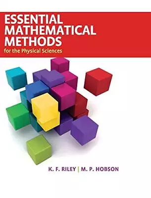 Essential Mathematical Methods For The Physical Sciences • $24.44