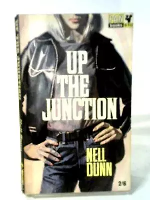 Up The Junction (Nell Dunn - 1966) (ID:45152) • £6.77