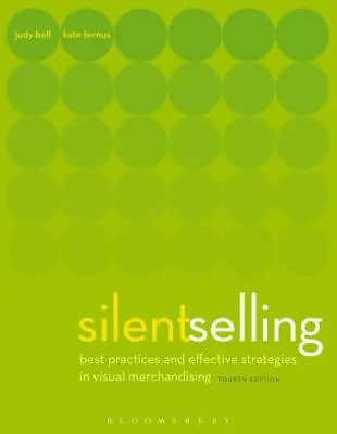 Silent Selling : Best Practices And Effective Strategies In Visual Merchandising • $1