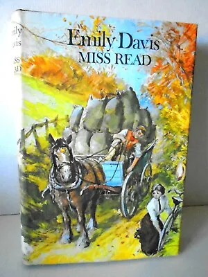 Emily Davis By Miss Read 1972 Houghton Mifflin Hardcover With Dust Jk  Like New • $110