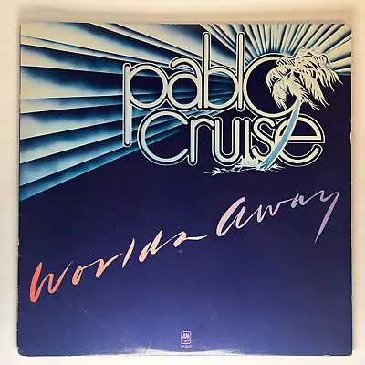 Pablo Cruise - Worlds Away - 1978 Vinyl LP A & M Records VG+ • $6.99