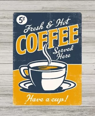 Vintage Coffee Metal Sign Retro Coffee Sign Mancave Garage Cafe Plaque Tin • £4.75