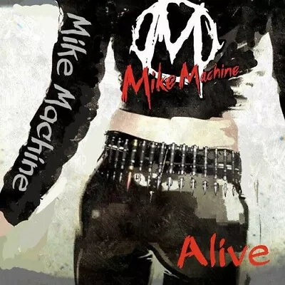 Mike Machine - Alive (cd 2019 Aor Heaven) Melodic Hard Rock IMPORT SEALED • $15