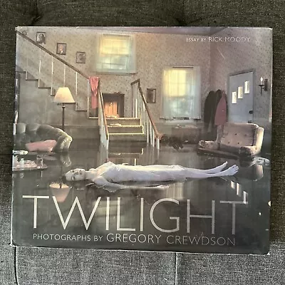 Twilight Hardcover By Crewdson Gregory; Crewdson Gregory (PHT); Moody Ric... • $35