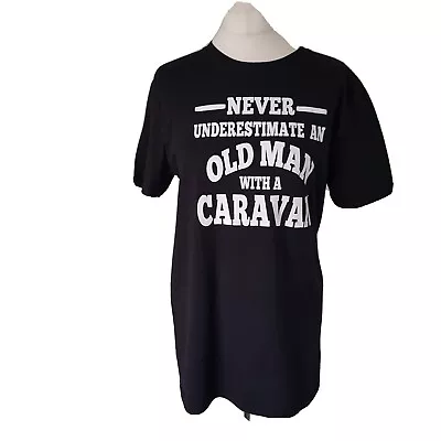 Gildan Black Cotton T-Shirt Never Under Estimate An Old Man With Caravan Medium • £8