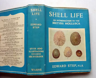 Shell Life  By Edward Step  1945 • £10