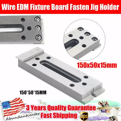 $29.45 • Buy Wire EDM Fixture Board Jig Holder Clamp Stainless Steel Clamping & Leveling Tool