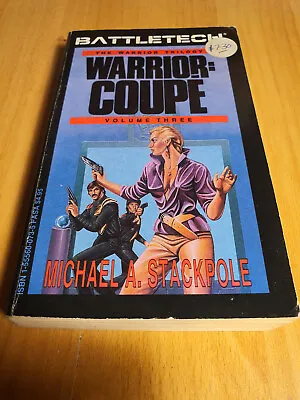 BATTLETECH NOVEL - WARRIOR: COUPE - TRILOGY BOOK #3 Michael Stackpole Scifi Fasa • $20