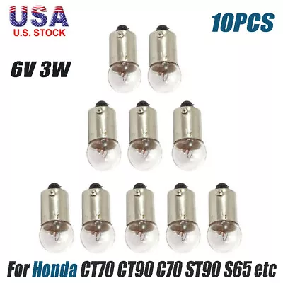 10pcs 3W 6 Volt Speedo Speedometer Light Bulbs For Honda CT70 CT90 C70 ST90 S65 • $12.99