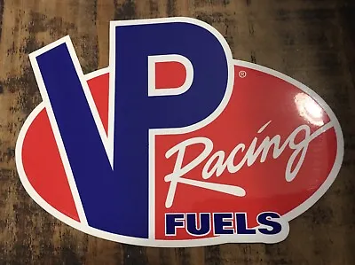 VP RACING FUELS LARGE GLOSSY VINYL PROMO Sticker DECAL NASCAR Indy • $5.95