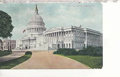 U. S. Capitol   Washington D.C.  Mailed 1908  DB  Postcard 327 • $3.75