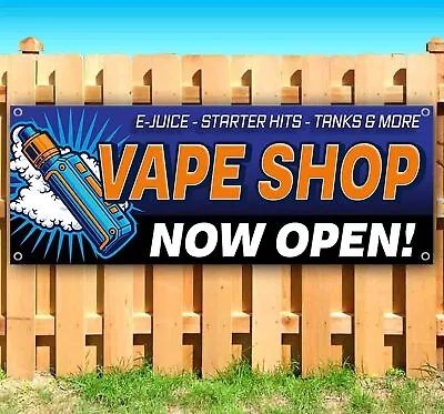 VAPE SHOP NOW OPEN Banner Advertising Vinyl Flag Sign Many Sizes SMOKE TOBACCO • $23.39