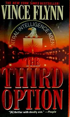 The Third Option (Mitch Rapp) By Vince Flynn (2001 Paperback) • $3.99