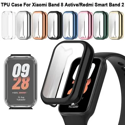 Full Cover TPU Case For Xiaomi Band 8 Active/Redmi Smart Band 2 • $6.46