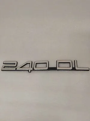 240DL Volvo 240 DL Emblem Logo Letters Badge   • $19.99