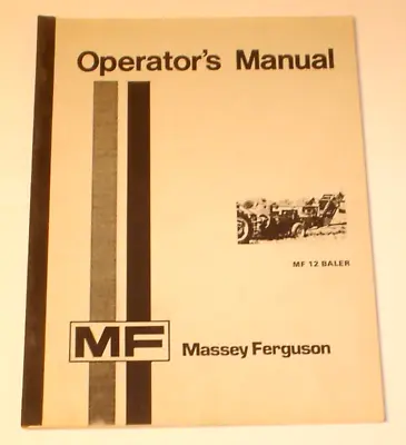 Original 1975 Massey-Ferguson MF 12 Baler Operator's / Owner's Manual Vintage • $14.99