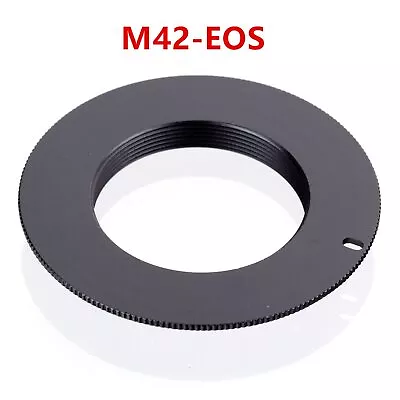 M42 To Canon EOS EF Mount Camera Lens Adapter Manual Focus No Flange • £3.65