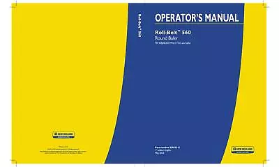 New Holland Roll-Belt 560 Round Baler (Shell) Operators Manual PDF/USB • $80.33