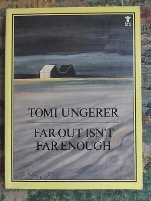 Far Out Isn't Far Enough By Ungerer Tomi • $8.29