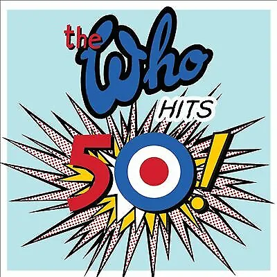 The Who : The Who Hits 50 CD Deluxe  Album 2 Discs (2014) FREE Shipping Save £s • £3.98