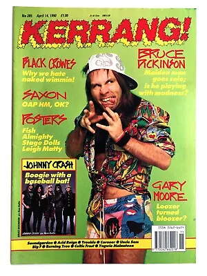 Kerrang 14 April Bruce Dickinson Black Crowes Saxon Gary Moore Johnny Crash • £5.99