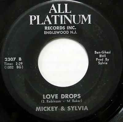 MICKEY & SYLVIA 45 Love Drops / Because You ALL PLATINUM RECORDS Soul #B351 • $13