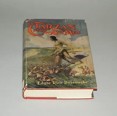 1924 Tarzan And The Ant Men Edgar Rice Burroughs Hardcover Book With Dust Jacket • $13.50