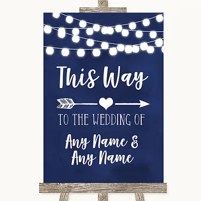 £64.95 • Buy Navy Blue Watercolour Lights This Way Arrow Right Personalised Wedding Sign